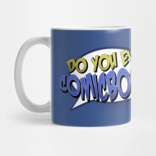 Do You Even Comic Book!? Mug